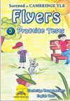 SUCCEED IN CAMBRIDGE YOUNG LEARNERS ENGLISH (YLE) FLYERS 5 PRACTICE TESTS AUDIO CDS (2)
