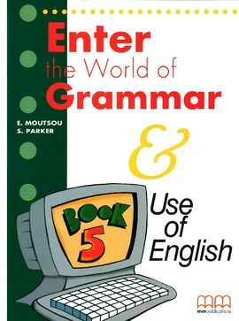 ENTER THE WORLD OF GRAMMAR BOOK 5