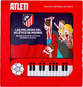 MELODÍAS DEL ATLÉTICO DE MADRID, LAS