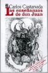 LAS ENSEÑANZAS DE DON JUAN