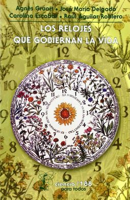 RELOJES QUE GOBIERNAN LA VIDA, LOS