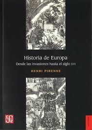 HISTORIA DE EUROPA: DESDE LAS INVASIONES AL S. XVI