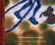 MUERTE PIES LIJEROS