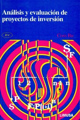 ANALISIS Y EVALUACION DE PROYECTOS DE INVERSION