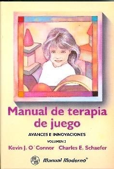 MANUAL DE TERAPIA DE JUEGO. VOL. 2