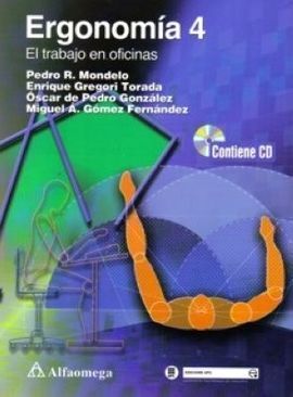 ERGONOMIA 4: EL TRABAJO EN OFICINAS