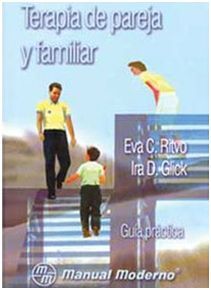 TERAPIA DE PAREJA Y FAMILIAR. GUÃA PRÃCTICA