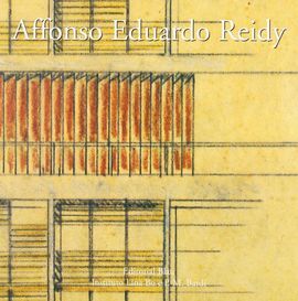 REIDY: AFFONSO EDUARDO REIDY. ARQUITETO BRASILEIRO