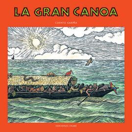 LA GRAN CANOA