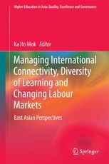 MANAGING INTERNATIONAL CONNECTIVITY, DIVERSITY OF LEARNING AND CHANGING LABOUR MARKETS