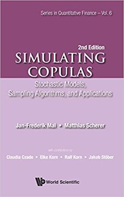 SIMULATING COPULAS: STOCHASTIC MODELS, SAMPLING ALGORITHMS, AND APPLICATIONS