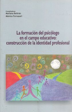 LA FORMACIÓN DEL PSICÓLOGO EN EL CAMPO EDUCATIVO