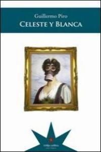 CELESTA Y BLANCA