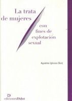 LA TRATA DE MUJERES CON FINES DE EXPLOTACIÃN SEXUAL