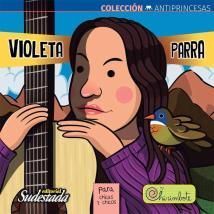 VIOLETA PARRA PARA CHICAS Y CHICOS