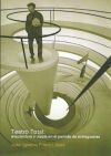TEATRO TOTAL - ARQUITECTURA Y UTOPÍA EN EL PERÍODO DE ENTREGUERRAS