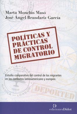 POLITICAS Y PRACTICAS DE CONTROL MIGRATORIO