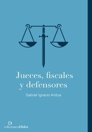 JUECES, FISCALES Y DEFENSORES