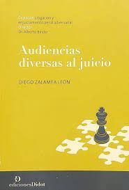 AUDIENCIAS DIVERSAS AL JUICIO