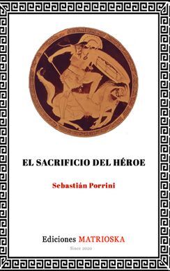 EL SACRIFICIO DEL HEROE