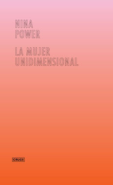 LA MUJER UNIDIMENSIONAL