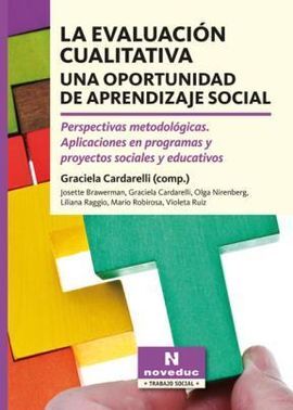 LA EVALUACION CUALITATIVA. UNA OPORTUNIDAD DE APRENDIZAJE SOCIAL