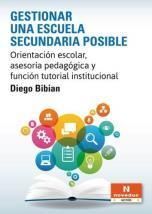 GESTIONAR UNA ESCUELA SECUNDARIA POSIBLE