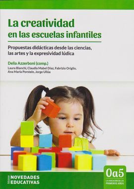 LA CREATIVIDAD EN LAS ESCUELAS INFANTILES