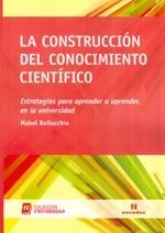 LA CONSTRUCCIÓN DEL CONOCIMIENTO CIENTÍFICO