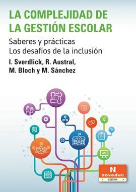 LA COMPLEJIDAD DE LA GESTION ESCOLAR
