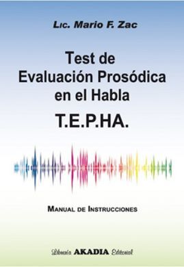 TEST DE EVALUACION PROSODICA EN EL HABLA. T.E.P.H.A.