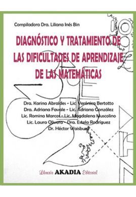 DIAGNÓSTICO Y TRATAMIENTO DE LAS DIFICULTADES DE APRENDIZAJE DE LAS MATEMÁTICAS