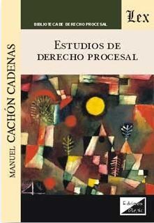 ESTUDIOS DE DERECHO PROCESAL