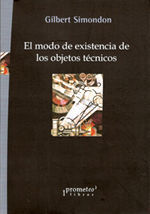 EL MODO DE EXISTENCIA DE LOS OBJETOS TECNICOS