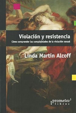 VIOLACIÓN Y RESISTENCIA