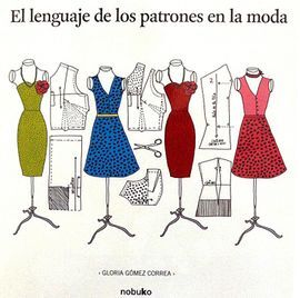 EL LENGUAJE DE LOS PATRONES EN LA MODA