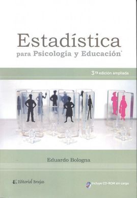 ESTADÍSTICA PARA PSICOLOGÍA Y EDUCACIÓN (3ª ED.)