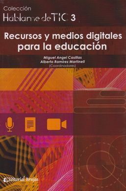 RECURSOS Y MEDIOS DIGITALES PARA LA EDUCACIÓN