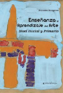 ENSEÑANZA Y APRENDIZAJE DEL ARTE