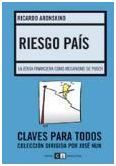 RIESGO PAIS: LA JERGA FINANCIERA COMO MECANISMO DE PODER