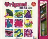 ORIGAMI MODA.(100% KLUTZ)