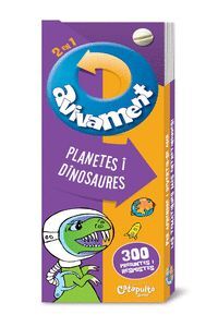 AVIVAMENT 2 EN 1 - PLANETES I DINOSAURES - CAT