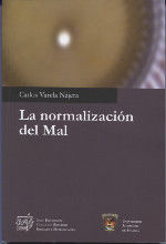 LA NORMALIZACION DEL MAL