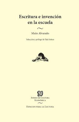 ESCRITURA E INVENCIÓN EN LA ESCUELA