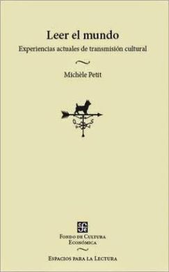 LEER EL MUNDO EXPERIENCIAS ACTUALES DE TRANSMICION CULTURAL