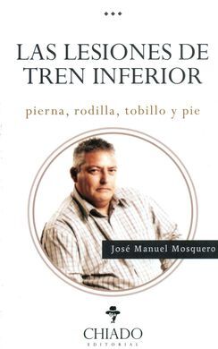 LAS LESIONES DE TREN INFERIOR