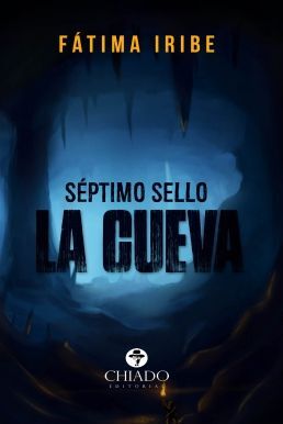 SÉPTIMO SELLO... LA CUEVA