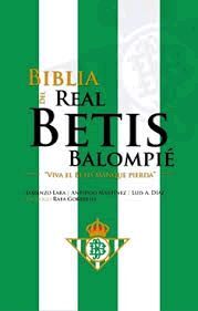 BIBLIA DEL REAL BETIS BALOMPIE