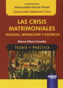 LAS CRISIS MATRIMONIALES
