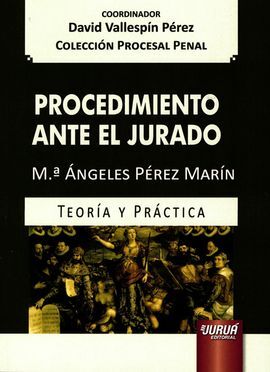 PROCEDIMIENTO ANTE EL JURADO